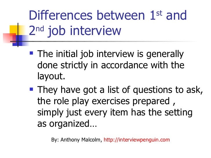 difference between the first and the second job interview second job interviews