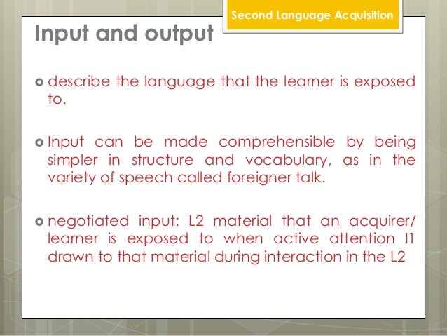 Second language acquisition