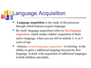 Second language acquisition | PPT