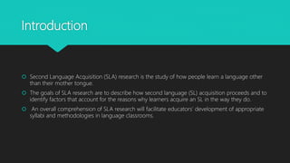 Sla Comprehension Second Language Acquisition - David Nuan | PPTX