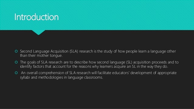 Second Language Acquisition David Nuan - 