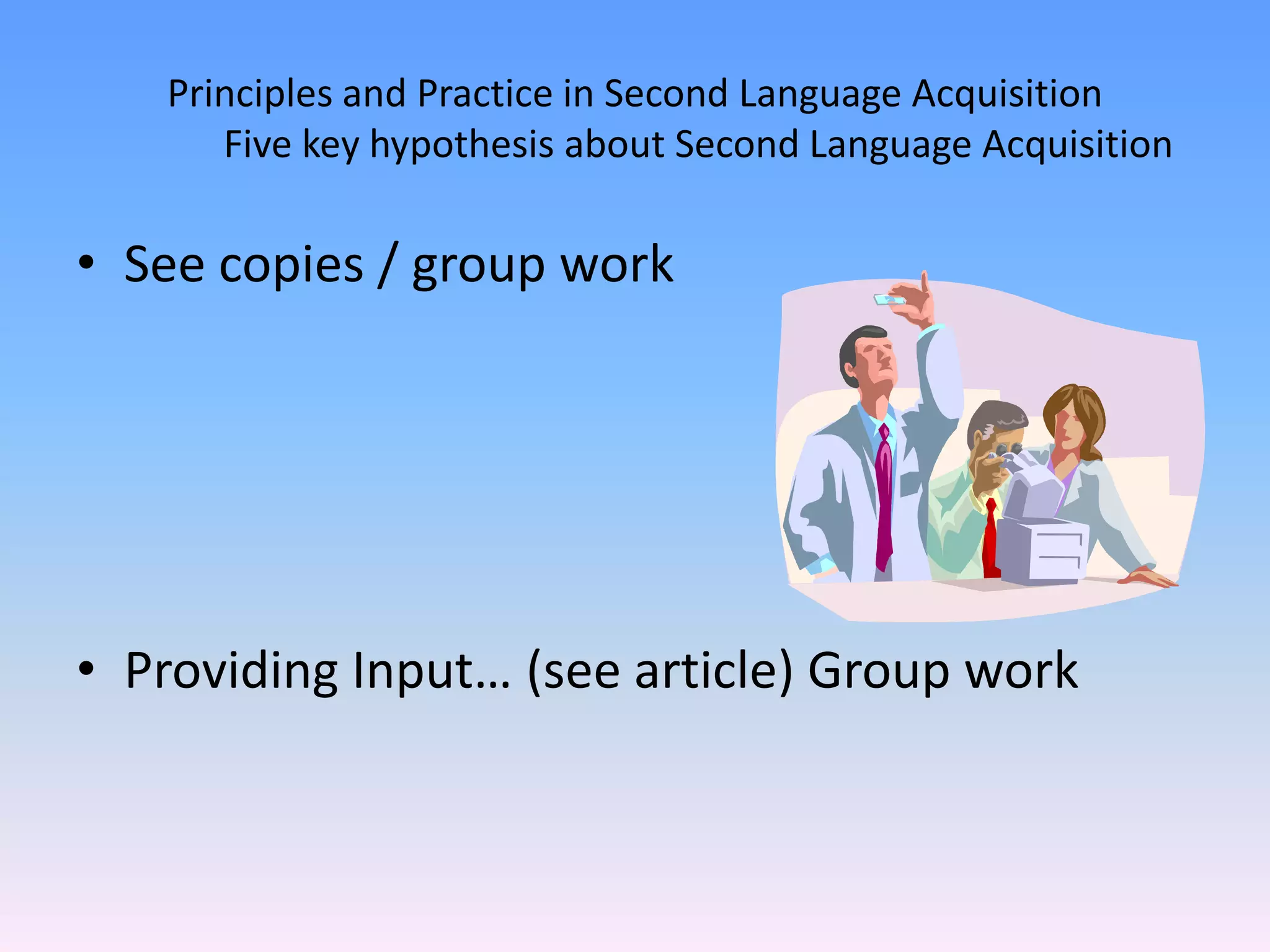 HOW DOES SKILL IN SPEAKING DEVELOP?Automatization has ocurred when learners have reached such levels in making output, which translates into “speaking without much conscious effort.”See book page 70