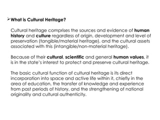 Cultural Inheritance Definition Second Lecture- Heritage Definitions & Conventions.pptx