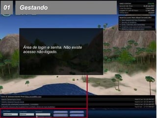01 Gestando Área de login e senha. Não existe acesso não-logado. 