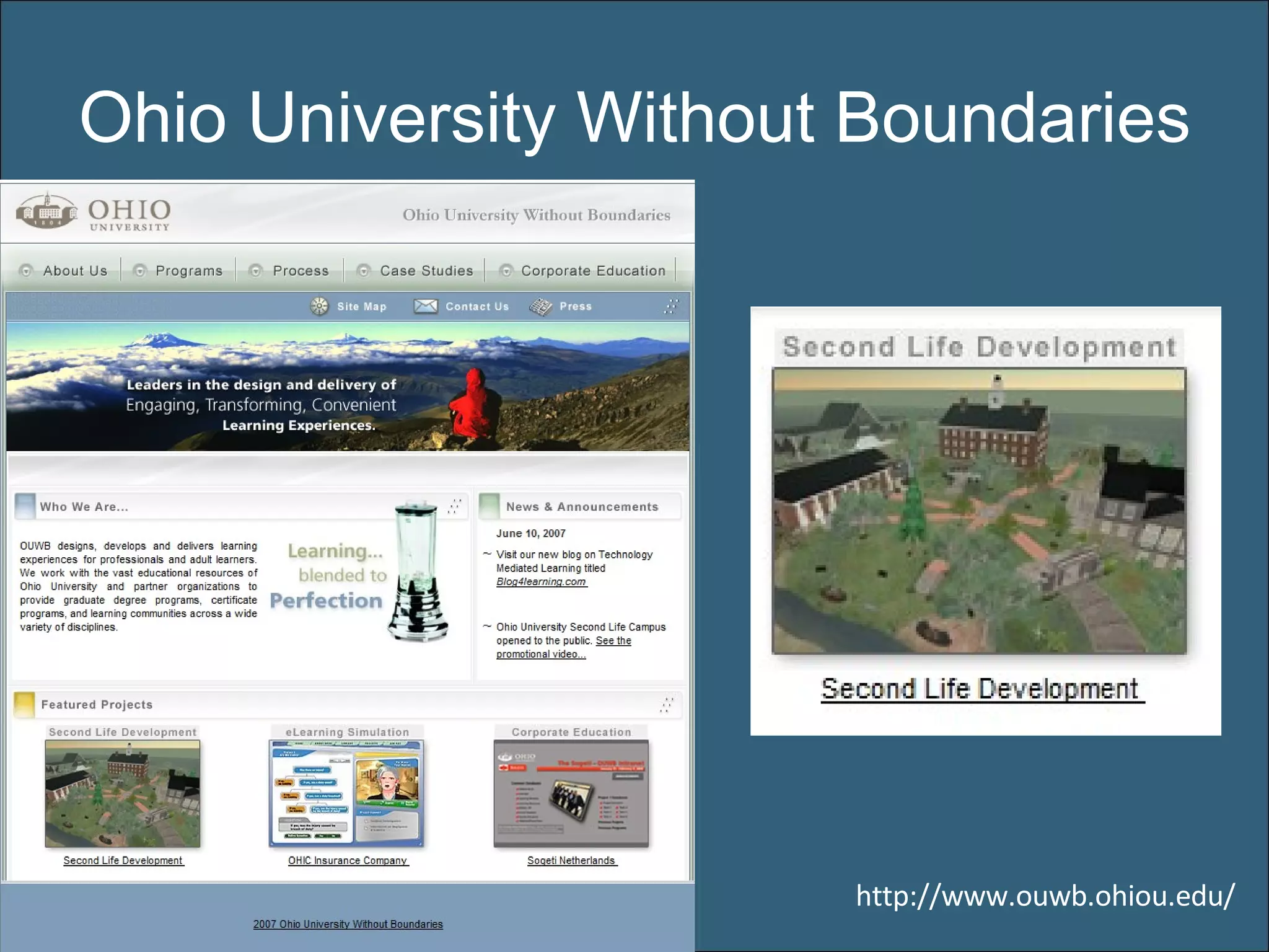 Ohio University Without Boundaries http://www.ouwb.ohiou.edu/ 