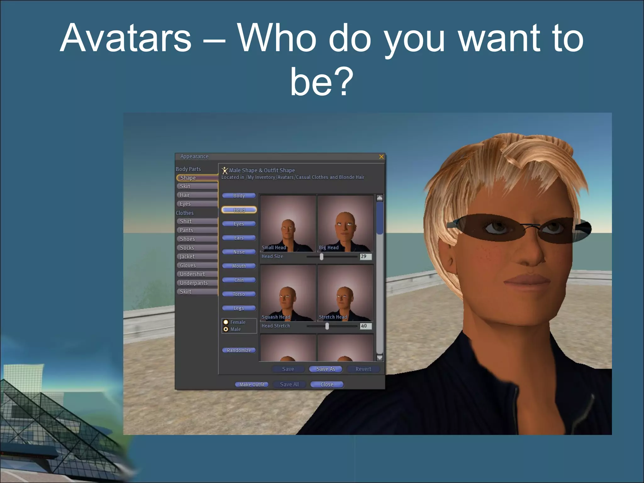 Avatars – Who do you want to be? 