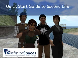 Quick Start Guide to Second Life 