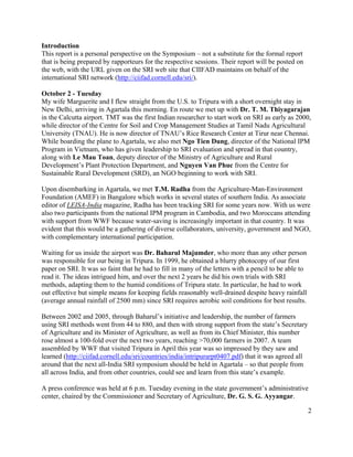 Introduction
This report is a personal perspective on the Symposium – not a substitute for the formal report
that is being...