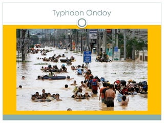 Typhoon Ondoy
 