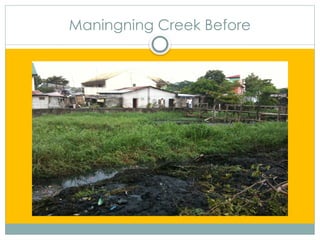 Maningning Creek Before
 