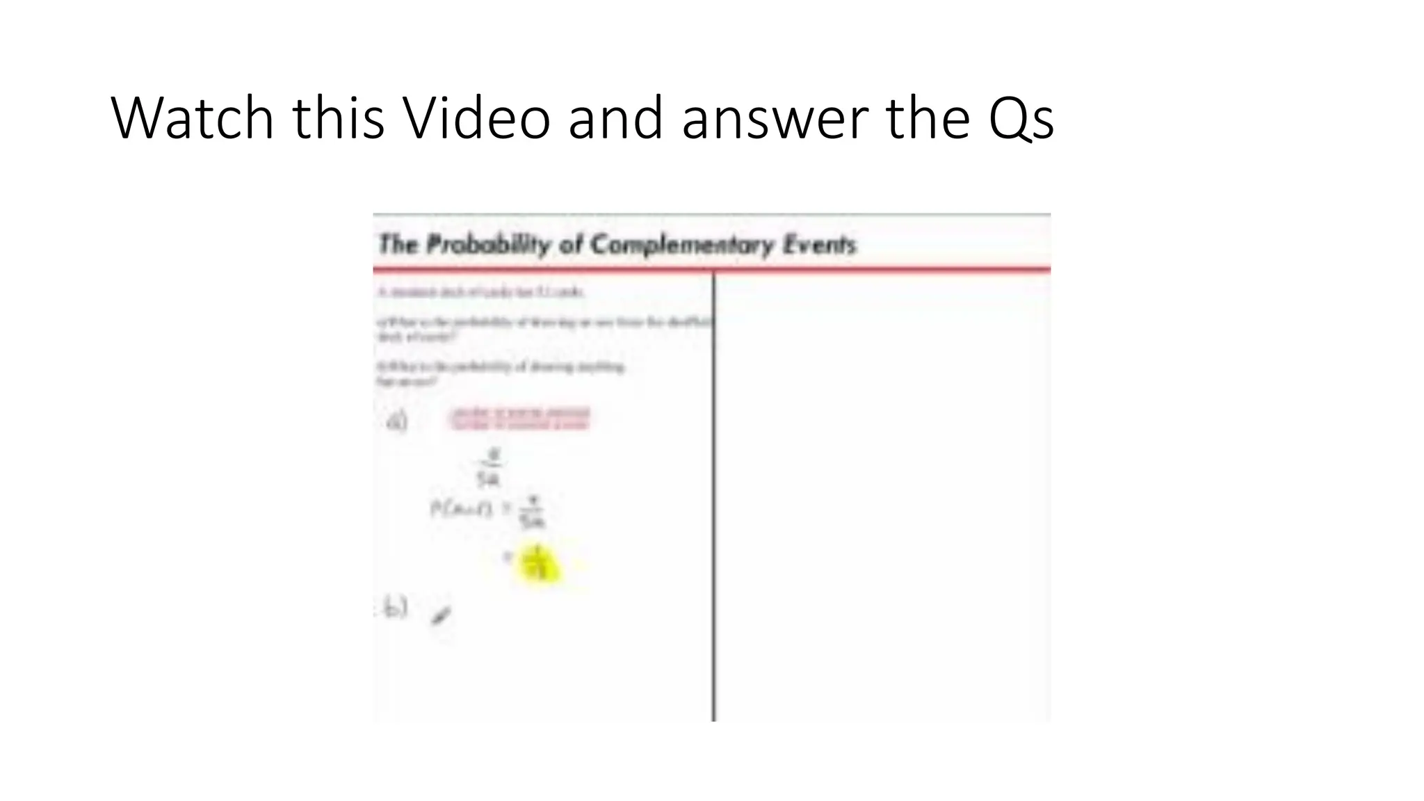 Watch this Video and answer the Qs
 