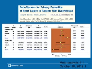 Meta-analysis II l
October 10, 2012 l
 