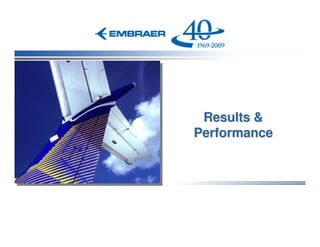 Results &
Performance
 