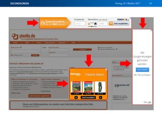 Freitag, 20. Oktober 2017SECONDSCREEN 10
 