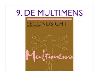 9. DE MULTIMENS
 