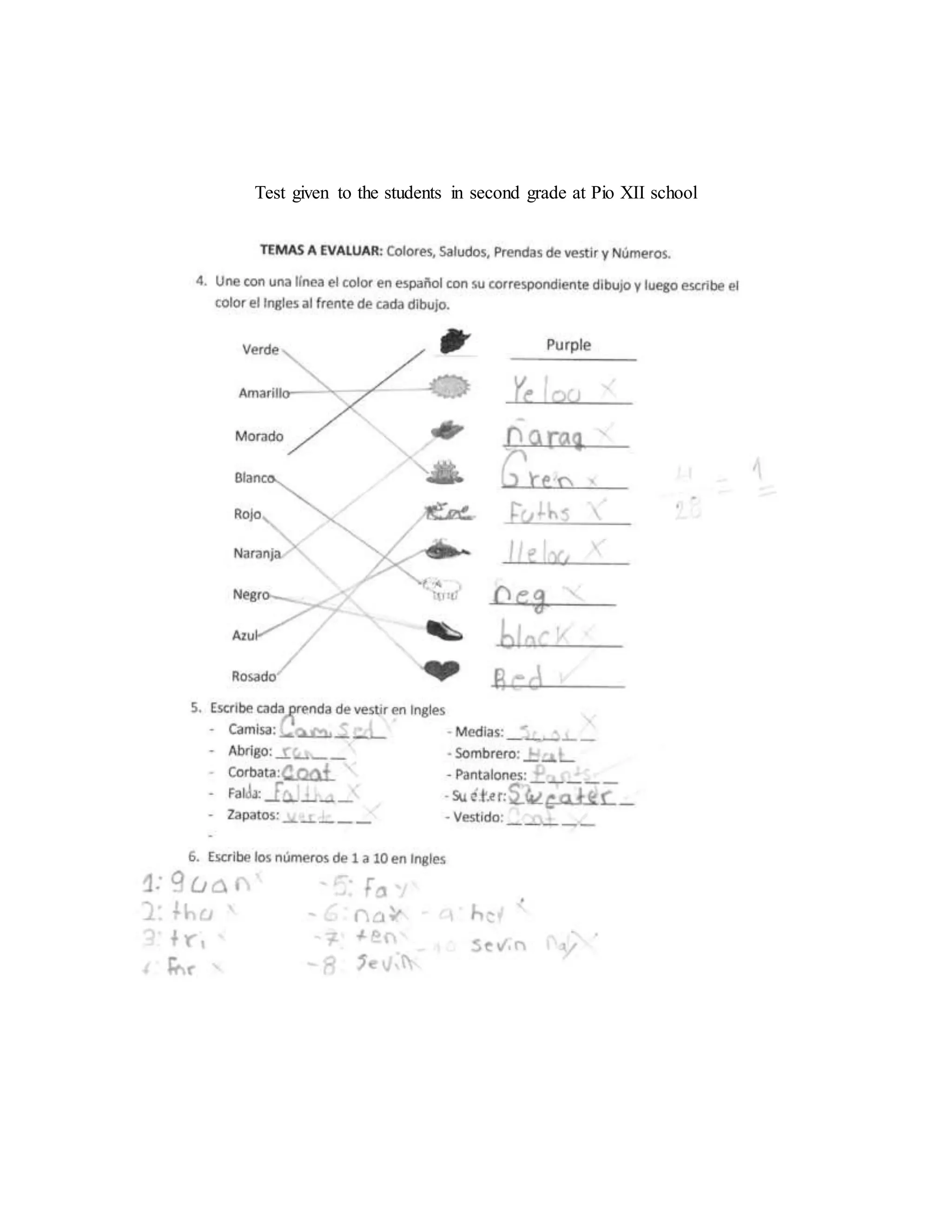 Test given to the students in second grade at Pio XII school
 
