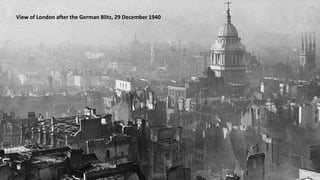 View of London after the German Blitz, 29 December 1940
 