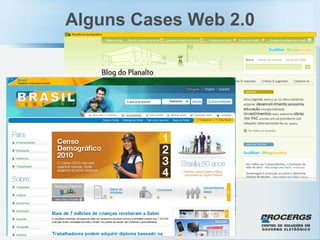 Alguns Cases Web 2.0 