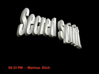Secred  Spirit 08:31 PM   -  Marinus  Elich 