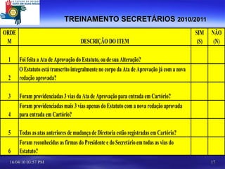 TREINAMENTO SECRETÁRIOS  2010/2011 