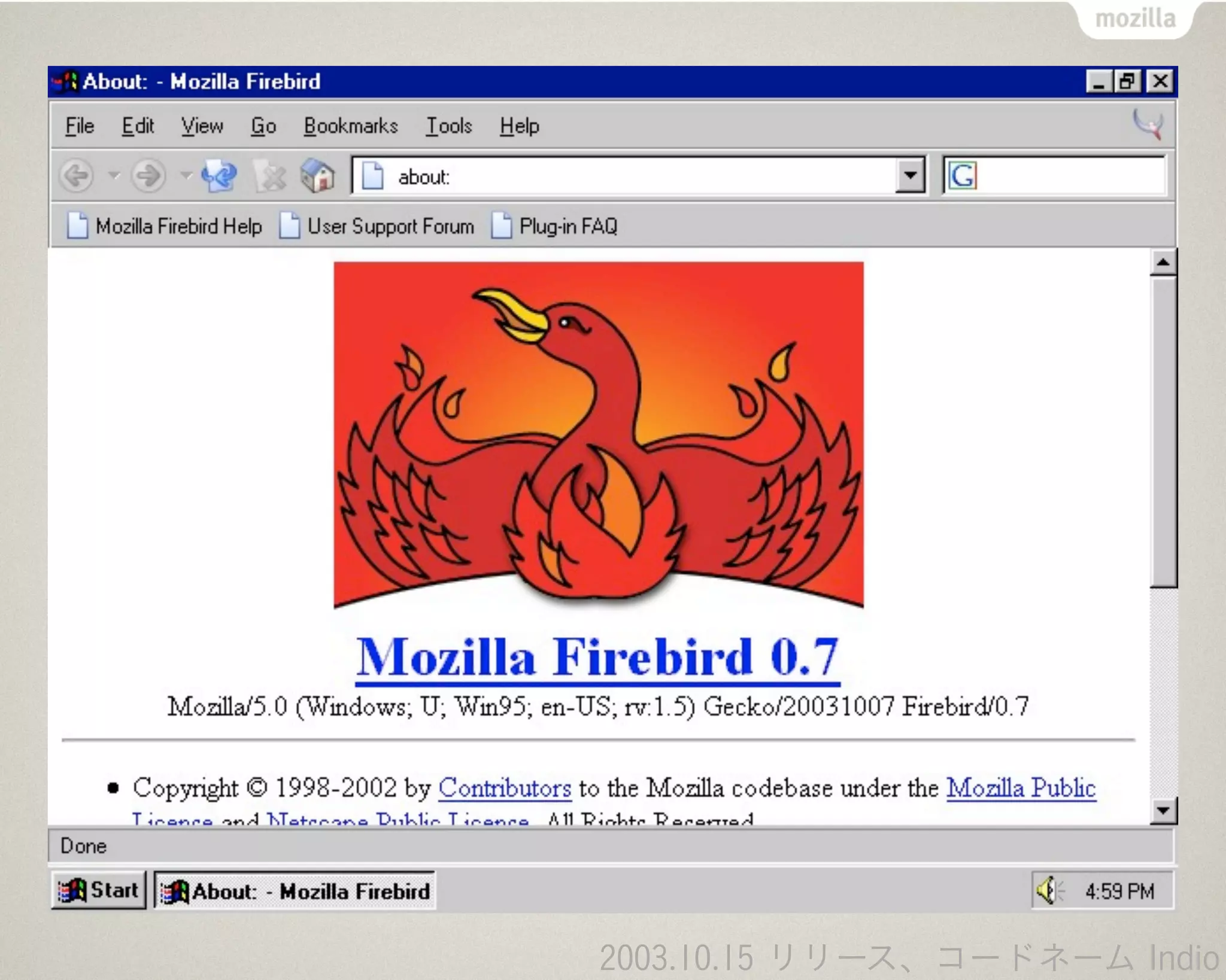 2003.10.15 リリース、コードネーム Indio
 