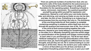 There are particular builders of worlds from God, who are
likened to cells of the body obedient to the subconscious in
the...