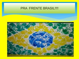 PRA FRENTE BRASIL!!!!
Rumo ao Hexa
 