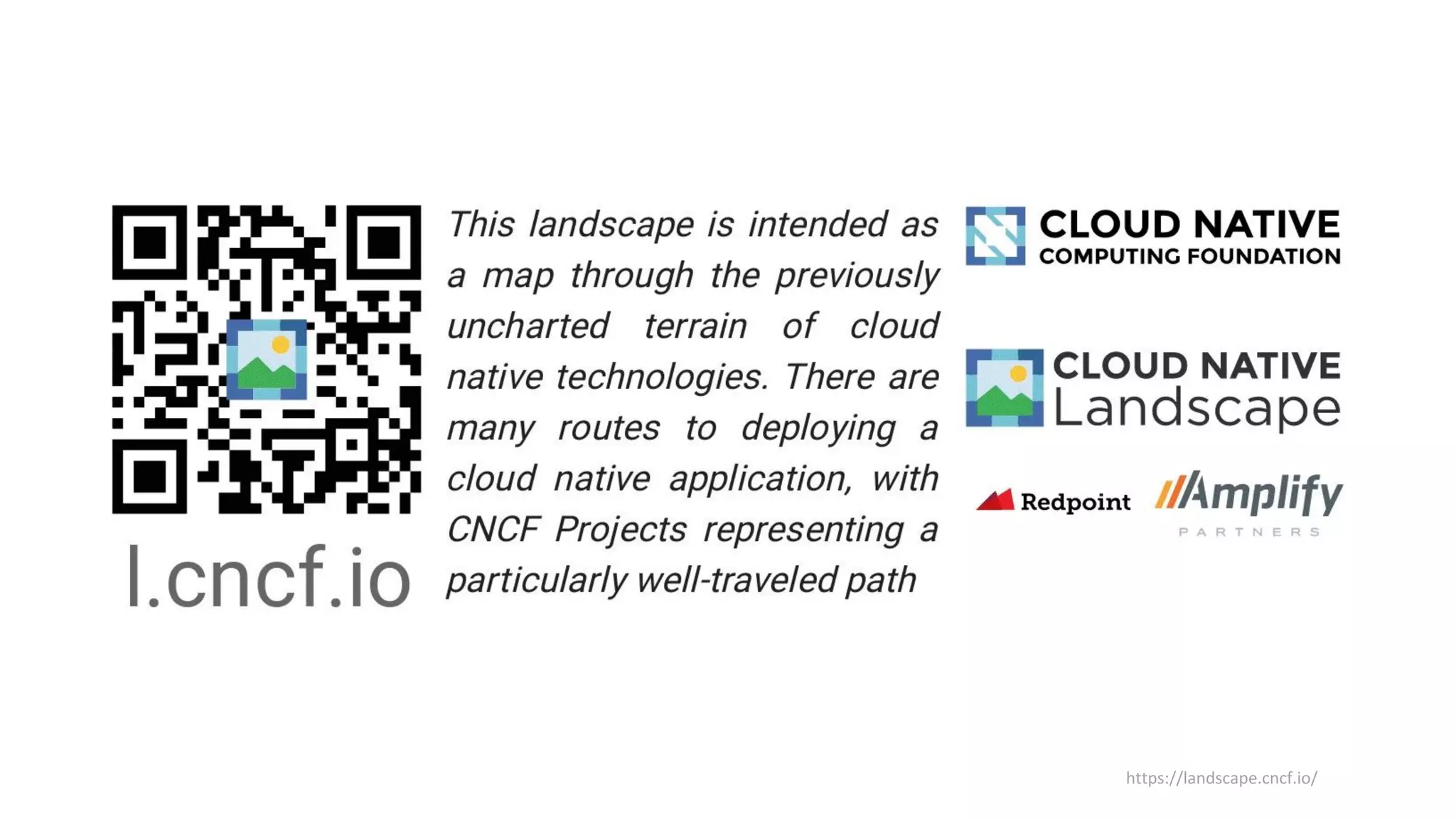 https://landscape.cncf.io/
 