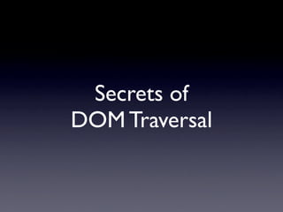 Secrets of JavaScript Libraries