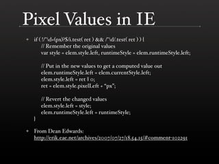 Secrets of JavaScript Libraries