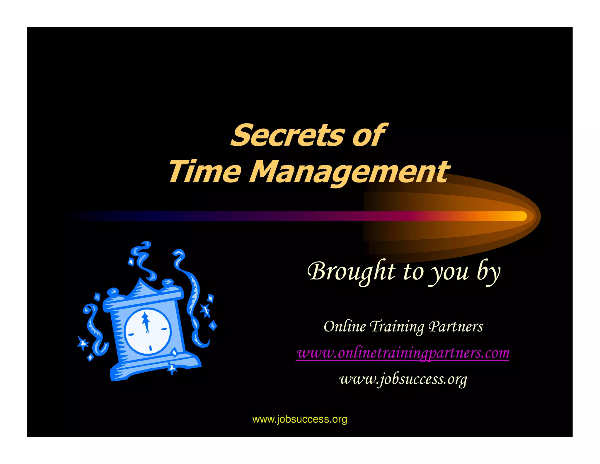 Secrets Of Time Management