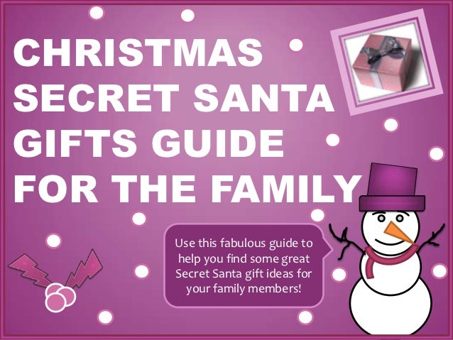christmas secret santa gift guide for the family christmas secret santa gift guide for the family