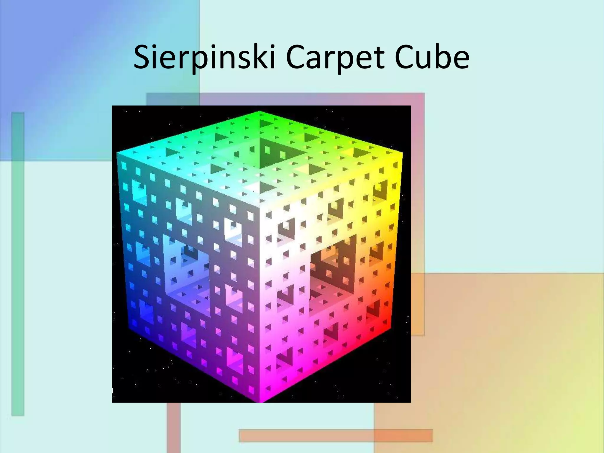 Sierpinski Carpet Cube
 