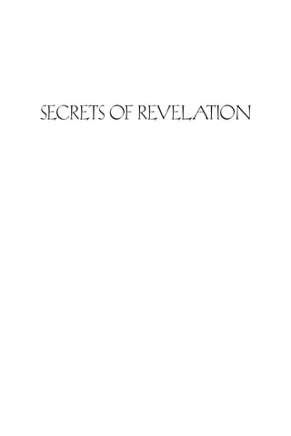 SECRETS OF REVELATION
 