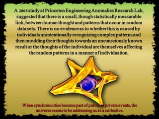 Secrets of synchronicity