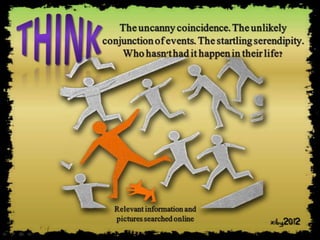 Secrets of synchronicity