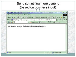 Send something more generic
(based on business input)
 
