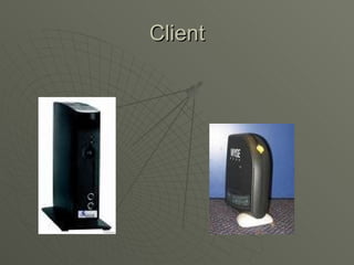 Client