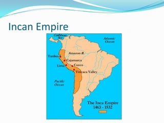 Incan Empire