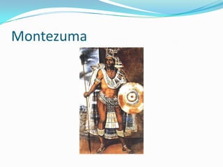 Montezuma