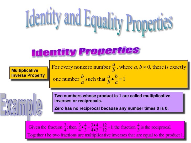 inverse of zero multiplicative Section equality identity 1.4 properties (algebra) and inverse of zero multiplicative Section equality identity 1.4 properties (algebra) and
