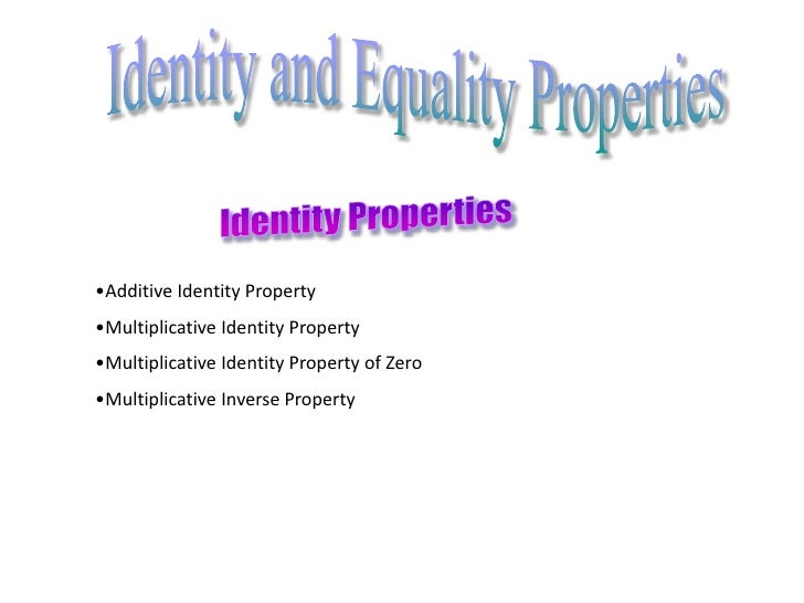 inverse multiplicative of zero equality 1.4 and identity Section properties (algebra) inverse multiplicative of zero equality 1.4 and identity Section properties (algebra)