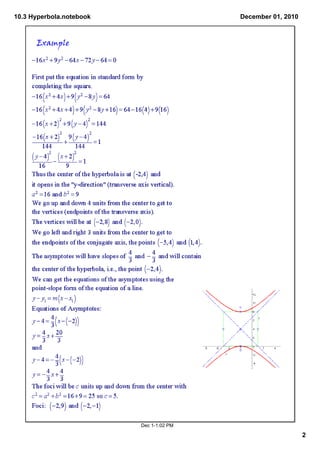 10.3 Hyperbola.notebook                   December 01, 2010



      Example




                            Focus pt




                            Focus pt




                          Dec 1­1:02 PM

                                                              2
 