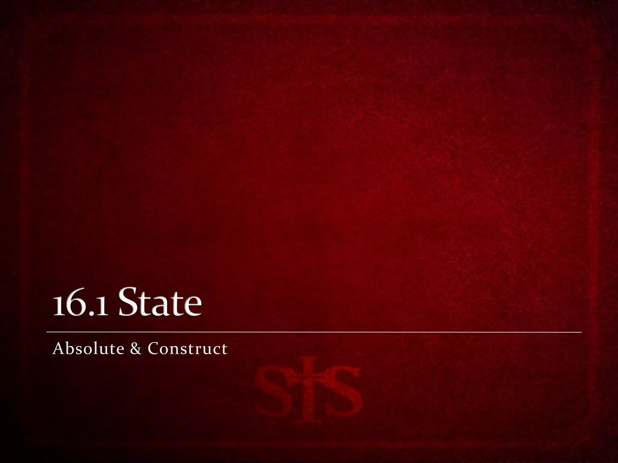 Absolute & Construct
 