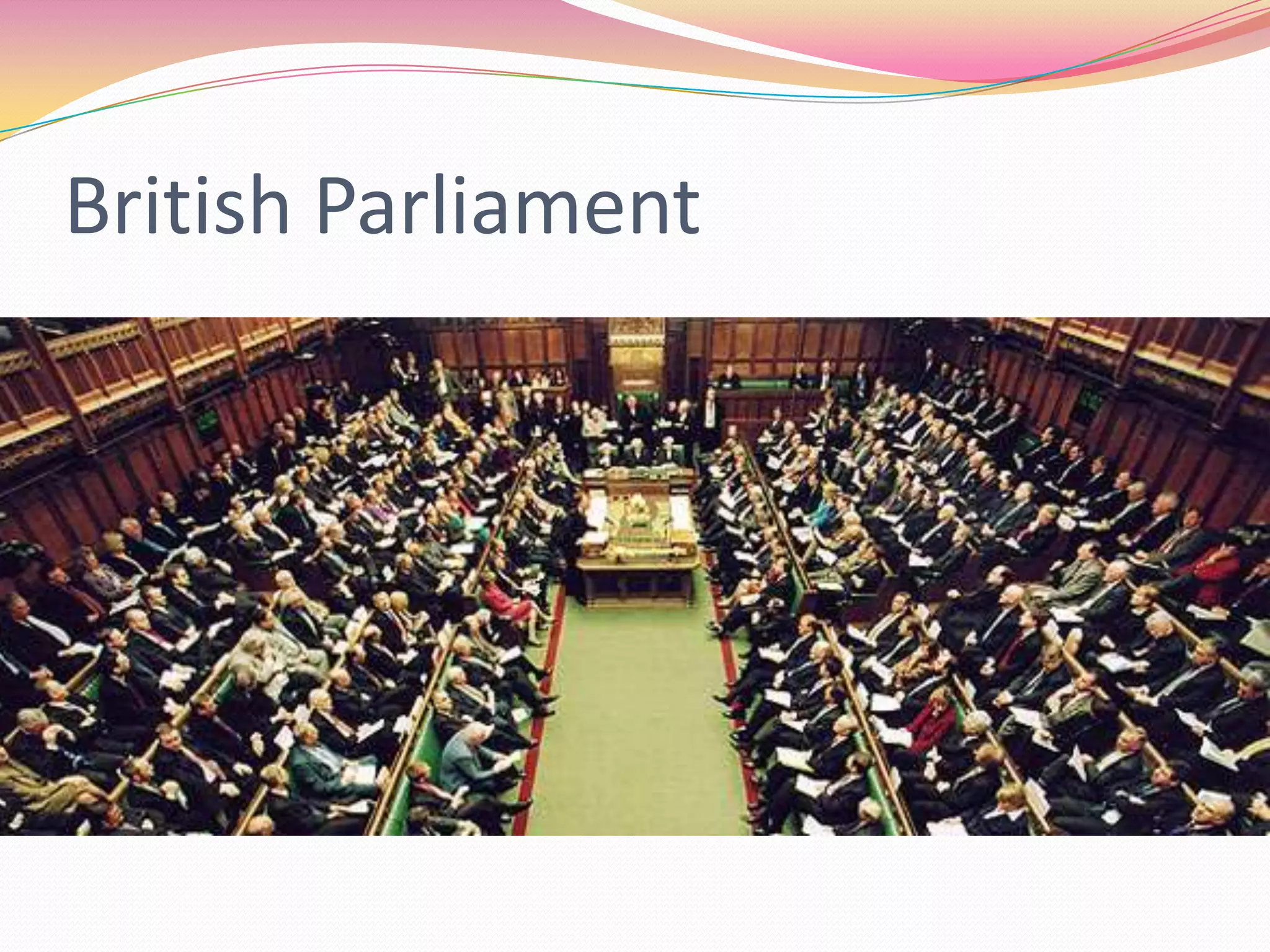 British Parliament

 