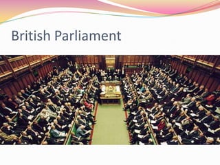British Parliament

 