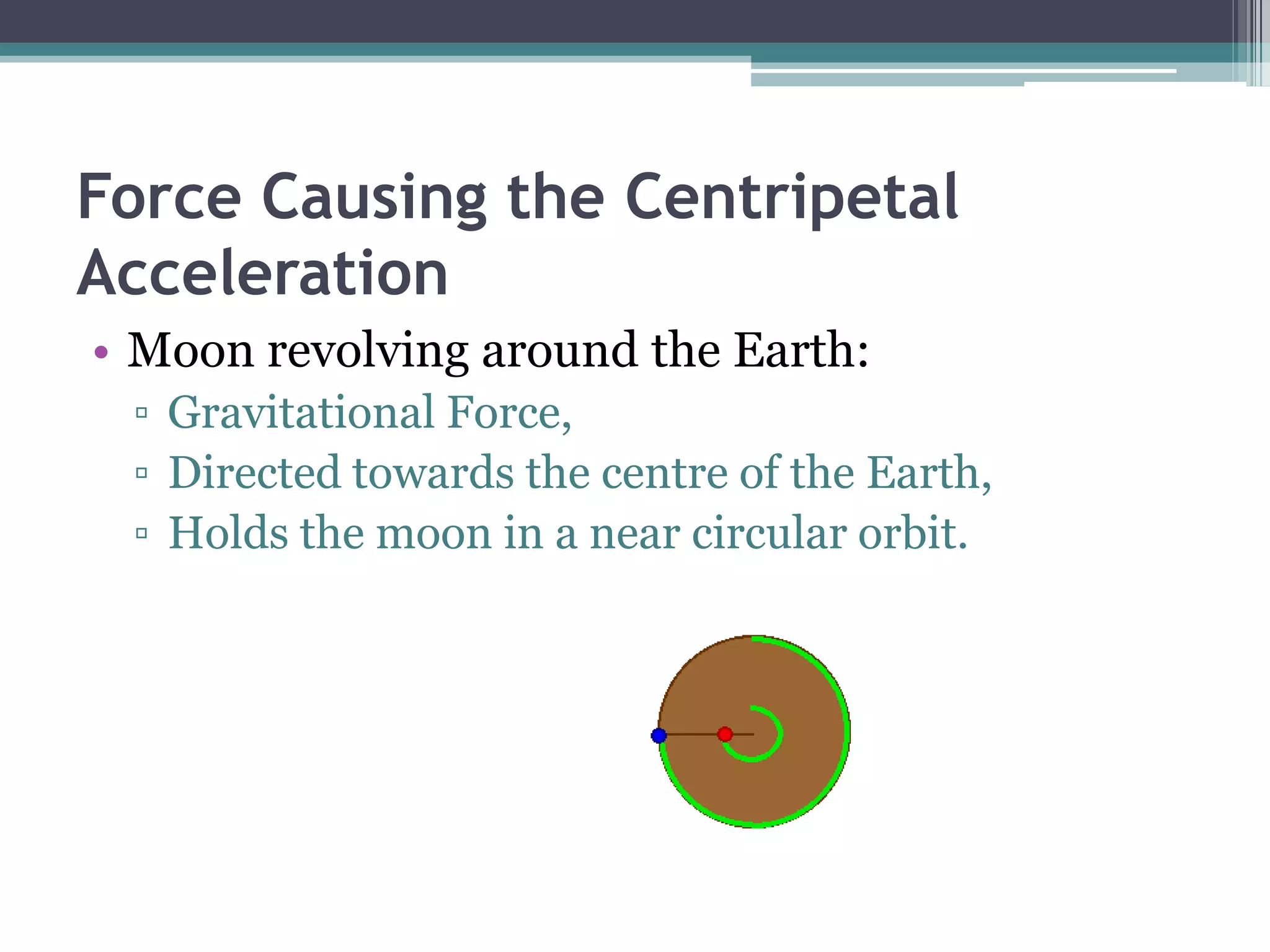 Circular MotionAn object moving in a circular path will have a constant speed.It is continually changing direction.Therefore it’s velocity is continually changing.A relationship can be determined for the speed of the object.