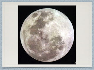 And our moon is the perfect size
and distance from the Earth for its
gravitational pull. The moon creates
important ocean ...
