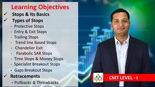 Section 2 - Chapter 6 Part II - Stops & Retracements | PDF