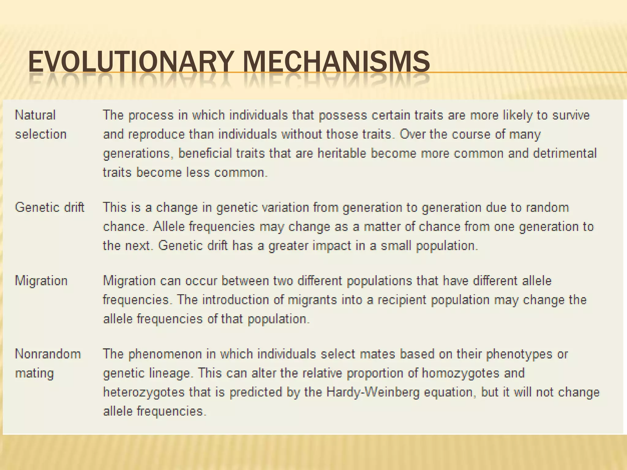 EVOLUTIONARY MECHANISMS
 